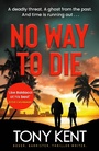 Cover: No Way to Die - Elliott & Thompson Limited