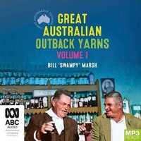 Enlarge image Cover: Great Australian Outback Yarns - ABC Audio