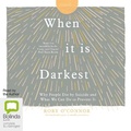 Cover: When It Is Darkest - Bolinda Audio Books