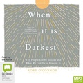 Cover: When It Is Darkest - Bolinda Audio Books