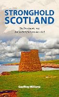 Enlarge image Cover: Stronghold Scotland - Riverside Publishing Solutions Ltd