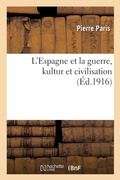 Cover: L'Espagne et la guerre, kultur et civilisation - Hachette Livre Bnf