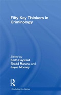 Cover: Fifty Key Thinkers in Criminology - Routledge