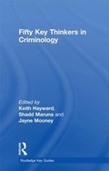 Cover: Fifty Key Thinkers in Criminology - Routledge