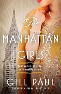Abbildung von: The Manhattan Girls - AVON, a division of HarperCollins Publishers Ltd