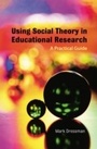 Cover: Using Social Theory in Educational Research - Routledge