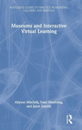 Cover: Museums and Interactive Virtual Learning - Routledge