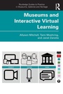 Cover: Museums and Interactive Virtual Learning - Routledge