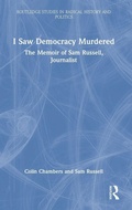Cover: I Saw Democracy Murdered - Routledge