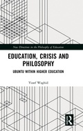 Cover: Education, Crisis and Philosophy - Routledge