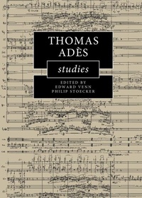 Abbildung von: Thomas Ades Studies - Cambridge University Press