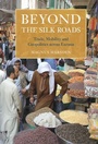 Cover: Beyond the Silk Roads - Cambridge University Press