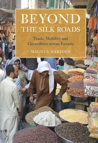Bild: Beyond the Silk Roads - Cambridge University Press