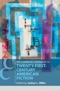 Cover: The Cambridge Companion to Twenty-First Century American Fiction - Cambridge University Press