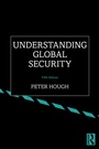 Cover: Understanding Global Security - Routledge