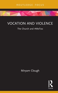 Abbildung von: Vocation and Violence - Routledge
