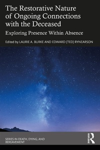 Abbildung von: The Restorative Nature of Ongoing Connections with the Deceased - Routledge