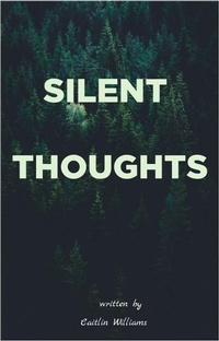 Abbildung von: Silent Thoughts - Lulu.com