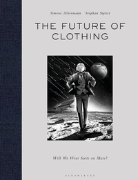 Enlarge image Cover: The Future of Clothing - Bloomsbury Visual Arts