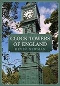 Cover: Clock Towers of England - Amberley Publishing