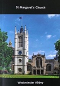 Cover: St Margaret's Church Westminster Abbey - Dean's Yard Publishing