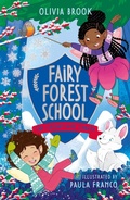 Cover: Fairy Forest School: The Snowflake Charm - Orchard Books