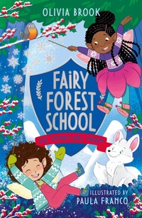Enlarge image Cover: Fairy Forest School: The Snowflake Charm - Orchard Books