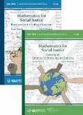 Cover: Mathematics for Social Justice: Resources for the College Classroom and Focusing on Quantitative Reasoning and Statistics (2-Volume Set) - American Mathematical Society