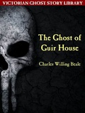Cover: The Ghost of Guir House - Wildside Press