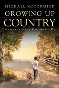 Cover: Growing Up Country - Christian Faith Publishing, Inc.