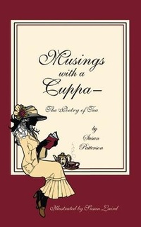 Enlarge image Cover: Musings With a Cuppa - The Poetry of Tea - Stratton Press