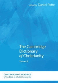 Enlarge image Cover: The Cambridge Dictionary of Christianity, Volume Two - Pickwick Publications
