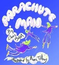 Cover: Parachute Man - Grosvenor House Publishing Ltd