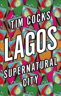 Abbildung von: Lagos - C Hurst & Co Publishers Ltd