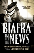 Cover: Biafra in the News - C Hurst & Co Publishers Ltd