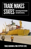 Cover: Trade Makes States - C Hurst & Co Publishers Ltd