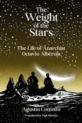 Cover: The Weight of the Stars - AK Press