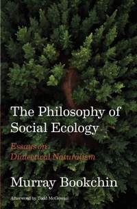 Abbildung von: The Philosophy of Social Ecology - AK Press