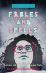 Cover: Fables and Spells - AK Press
