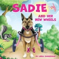 Cover: Sadie and Her New Wheels - Little Blessing Books
