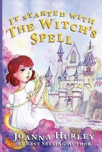 Enlarge image Cover: It Started With The Witch's Spell - DP Group LLC