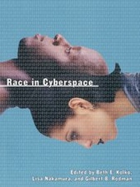 Enlarge image Cover: Race in Cyberspace - Routledge