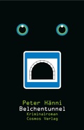 Cover: Belchentunnel - Cosmos Verlag