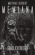 Cover: Memiana 13 - Graulichtreiter - BoD - Books on Demand
