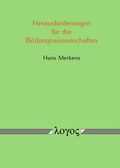 Cover: Herausforderungen f&uuml;r die Bildungswissenschaften - Logos Berlin