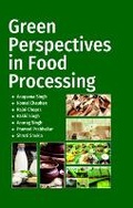 Cover: Green Prespectives in Food Processing - New India Publishing Agency