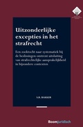 Bild: Uitzonderlijke excepties in het strafrecht - Boom juridisch