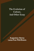 Cover: The Evolution of Culture, and Other Essay - ALPHA EDITION