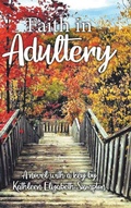 Cover: Faith in Adultery - Tellwell Talent