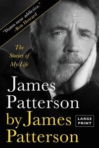 Abbildung von: James Patterson by James Patterson - Little, Brown & Company